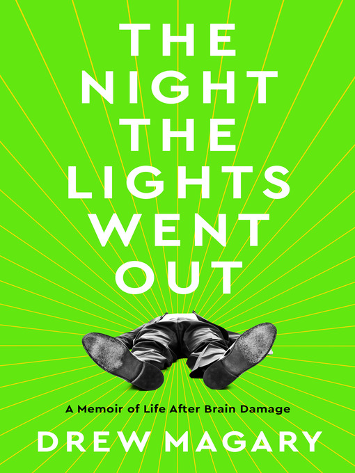 Title details for The Night the Lights Went Out by Drew Magary - Wait list